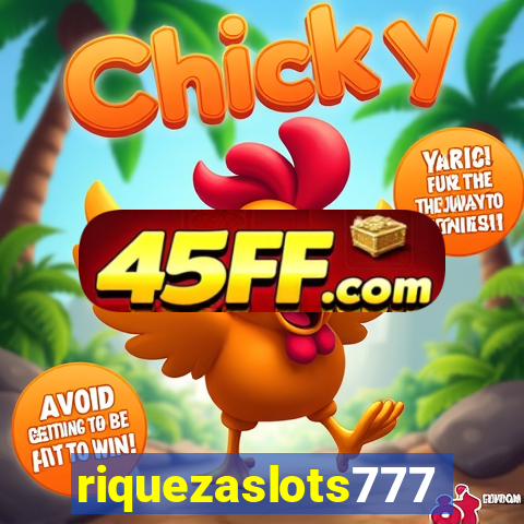 riquezaslots777