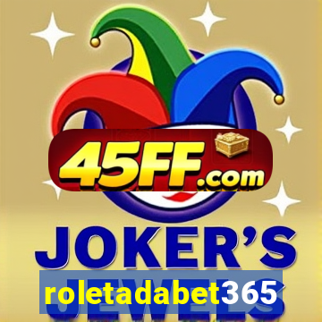 roletadabet365