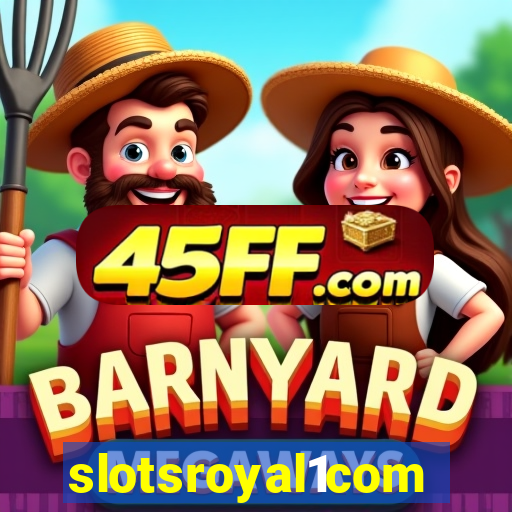 slotsroyal1com