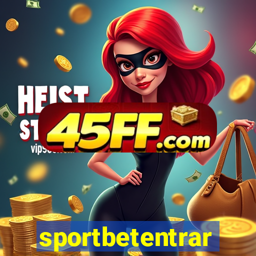 sportbetentrar