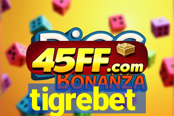 tigrebet