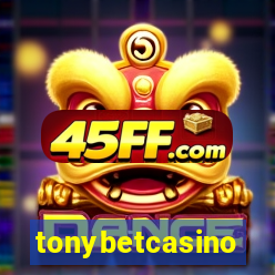 tonybetcasino