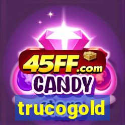 trucogold