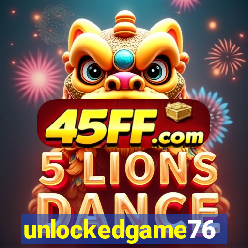 unlockedgame76
