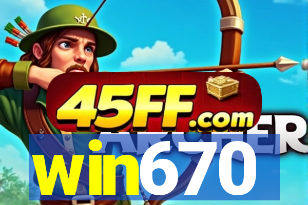 win670