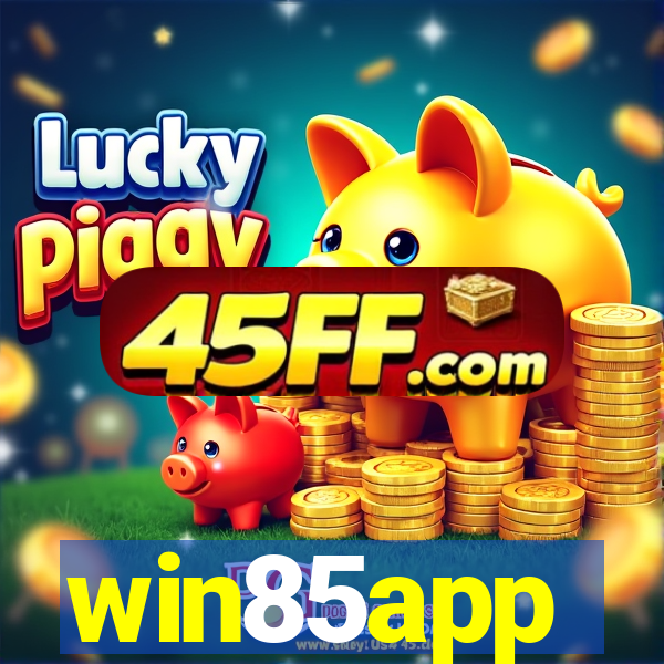 win85app