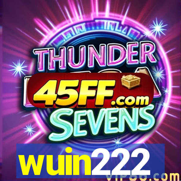 wuin222