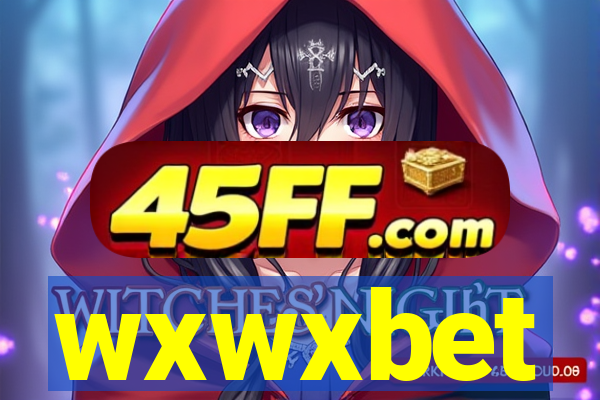wxwxbet