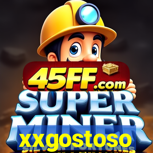 xxgostoso