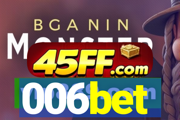 006bet