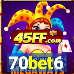 70bet6