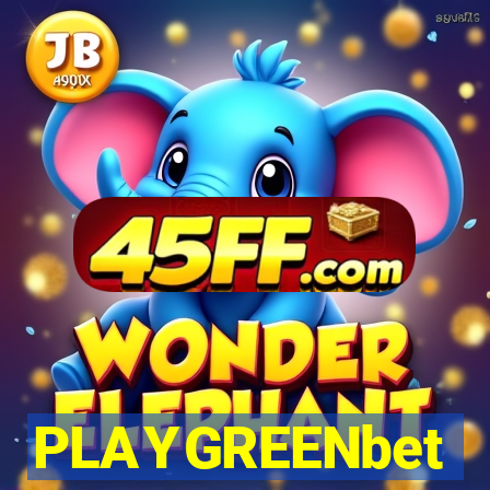 PLAYGREENbet