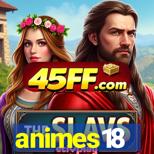 animes18
