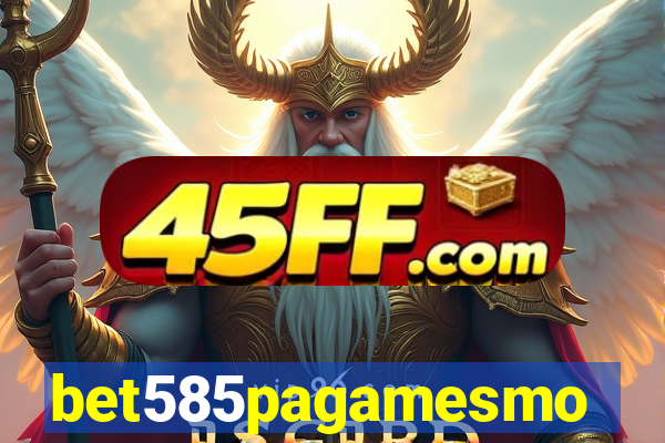 bet585pagamesmo