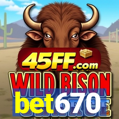 bet670