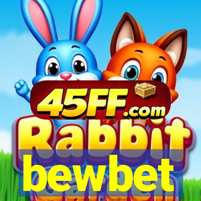 bewbet