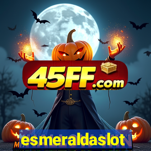 esmeraldaslot