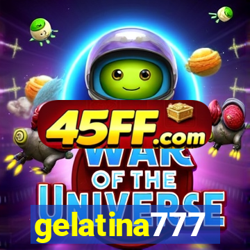 gelatina777