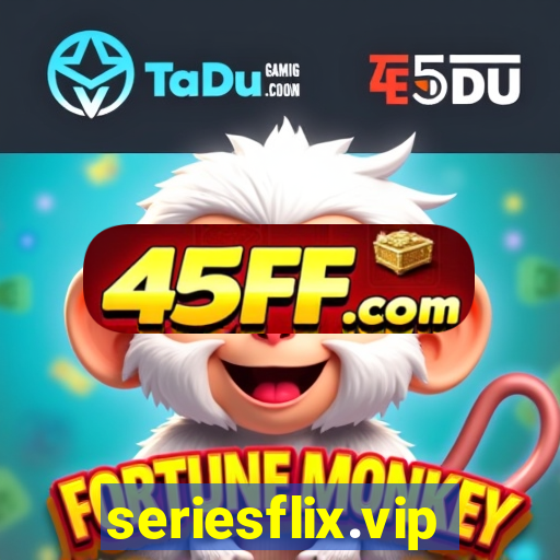 seriesflix.vip
